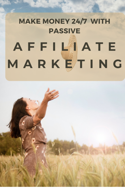 affiliate marketing, passive income